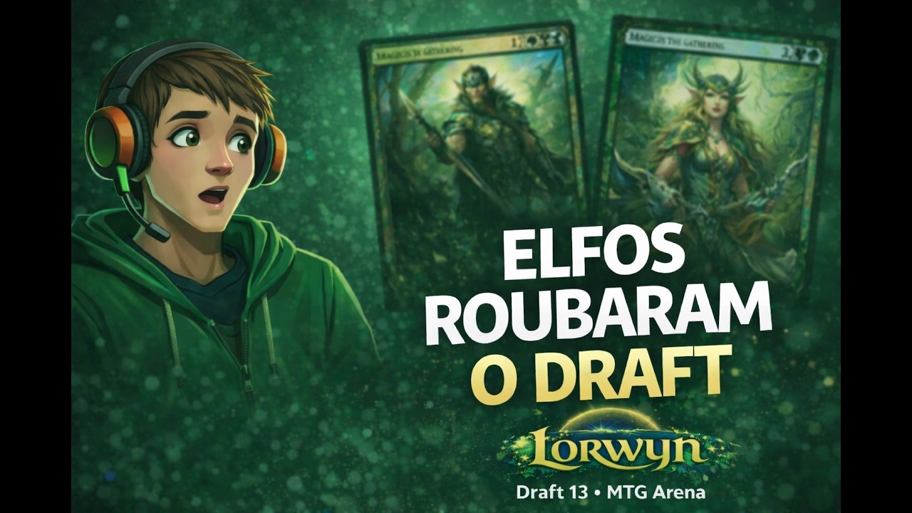 👉Gloom Ripper é um monstro nos Elfos! | Draft Lorwyn Eclipsed (7–2) | MTG Arena - Draft 13