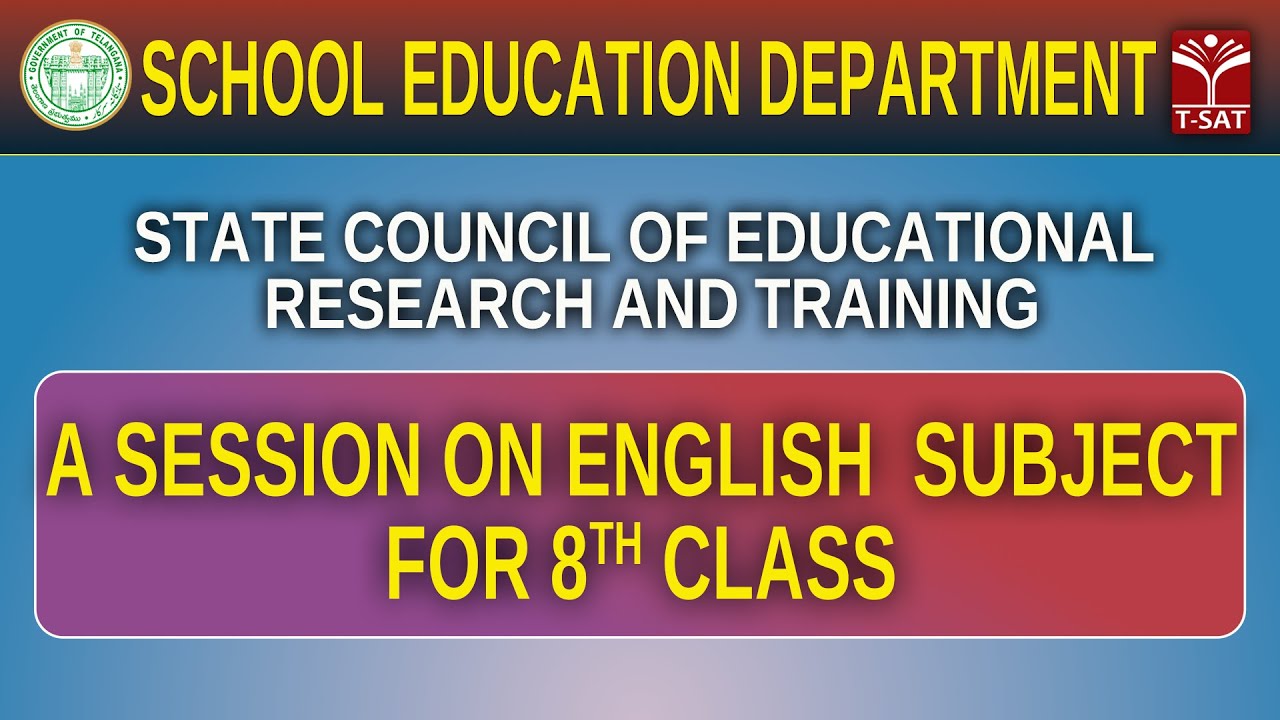 A Session on English Subject for 8th Class | (State Council of Educational Research and Training)