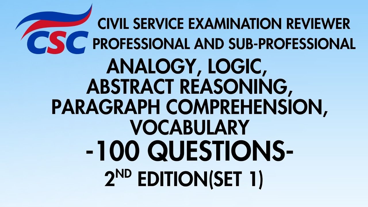 CSE Reviewer: Analogy, Logic, A.Reasoning, Paragraph Comprehension,Vocabulary | 2ND EDITION | SET 1