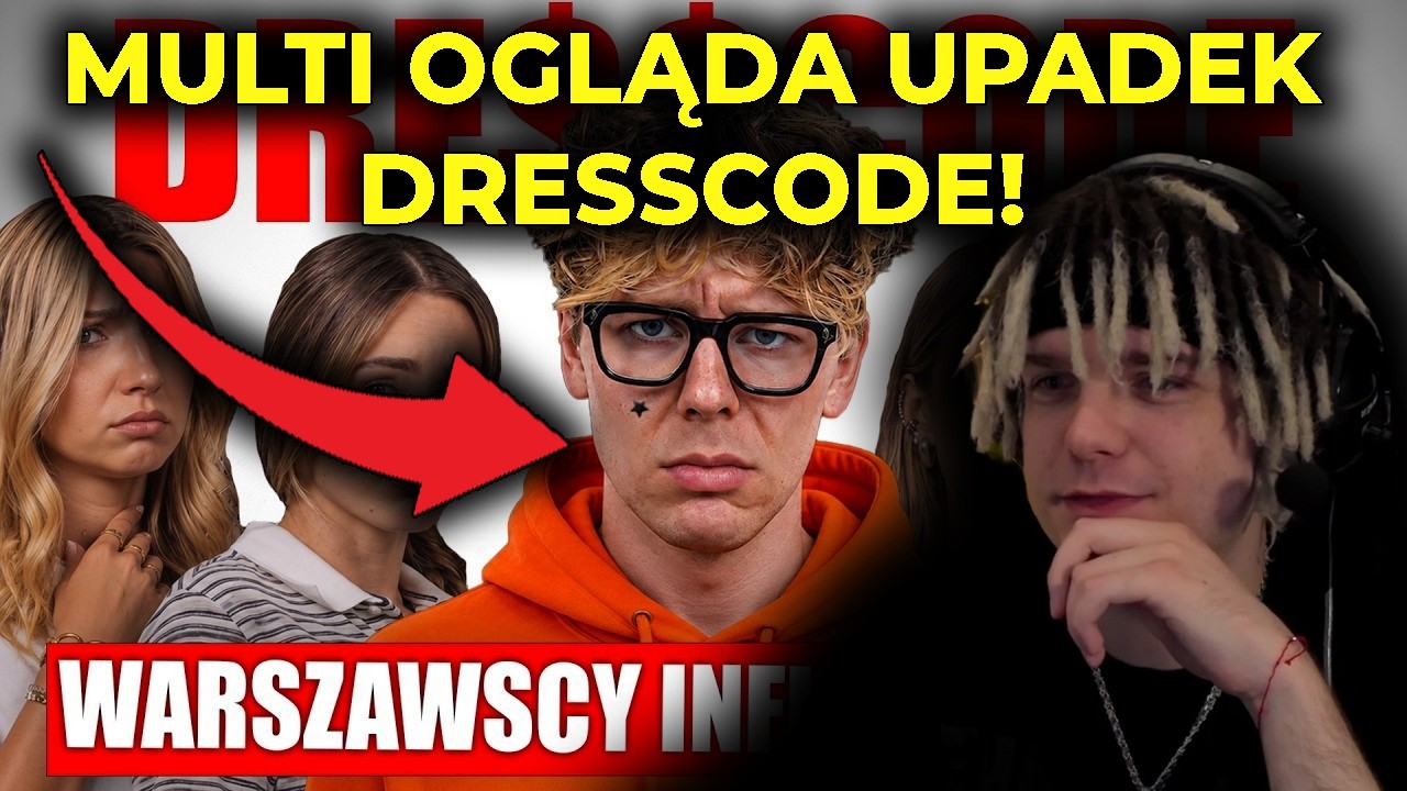 MULTI ogląda UPADEK DRESSCODE!