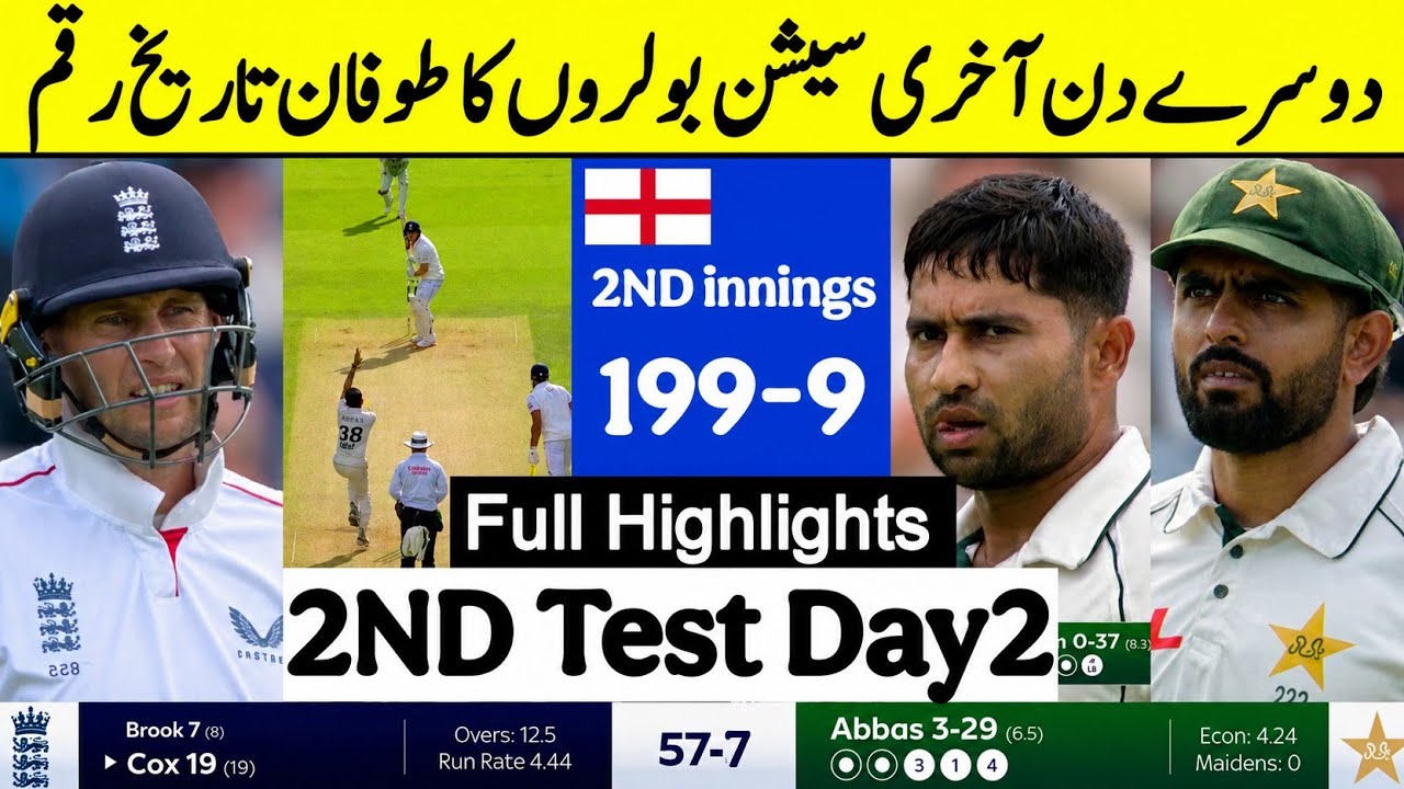 Pak vs ENG 2ND Test Day2 Full Match Highlights Pakistan vs England 2ND Test Day2 Full Highlights 