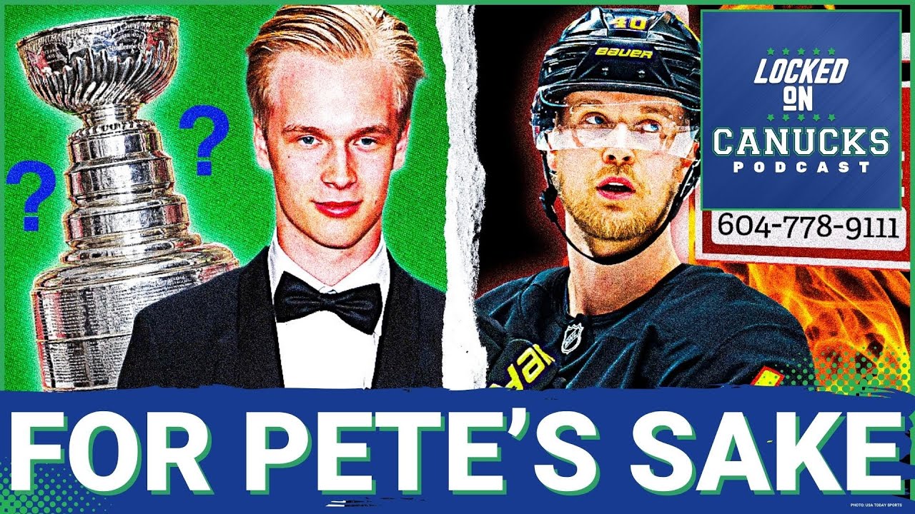 The Vancouver Canucks & Elias Pettersson Need To Move On