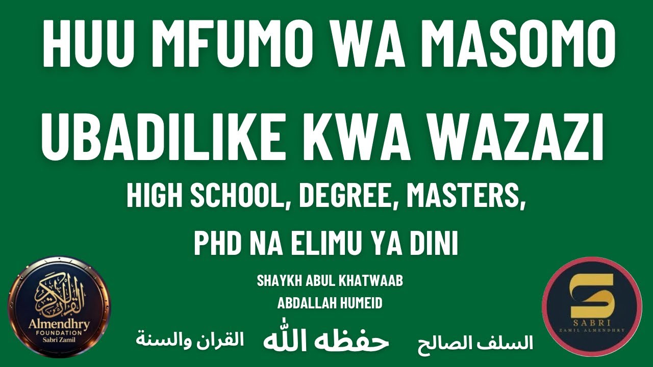 JE, HUU MFUMO WA ELIMU YA DUNIANI UKO SAWA KWA WAISLAMU?