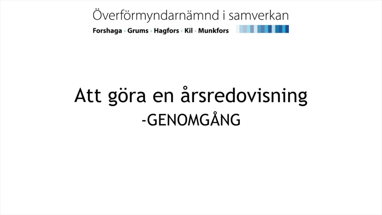 Överförmyndarkontoret - Att göra en årsräkning, instruktionsvideo