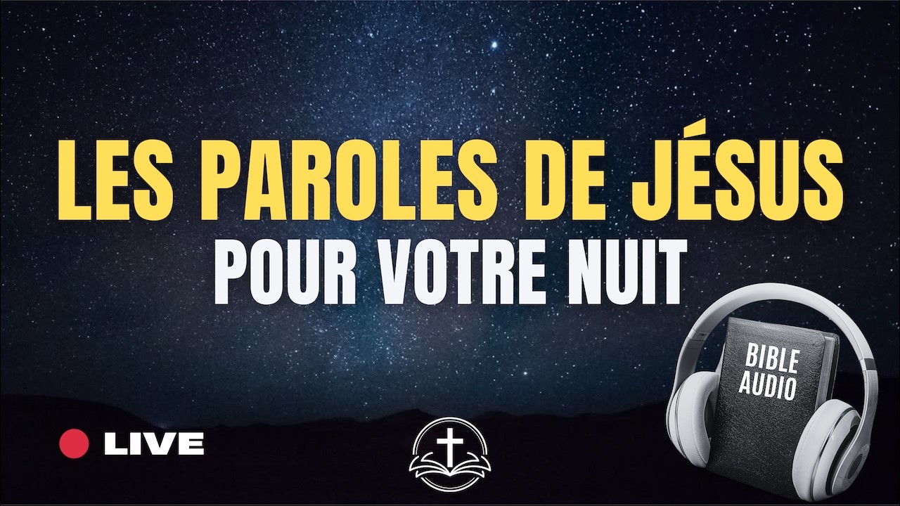 DORMIR avec les Paroles de JÉSUS - Paix Profonde - Bible Audio