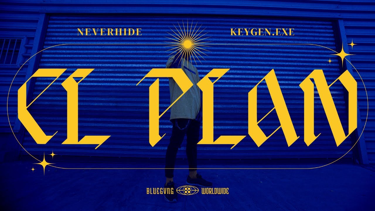 NEVERHIDE - EL PLAN ✨ (Video Oficial)