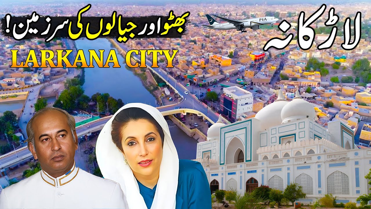 Explore Historic LARKANA City | Taj mahal In Pakistan | Larkana, Sindh Exclusive Documentary 4K