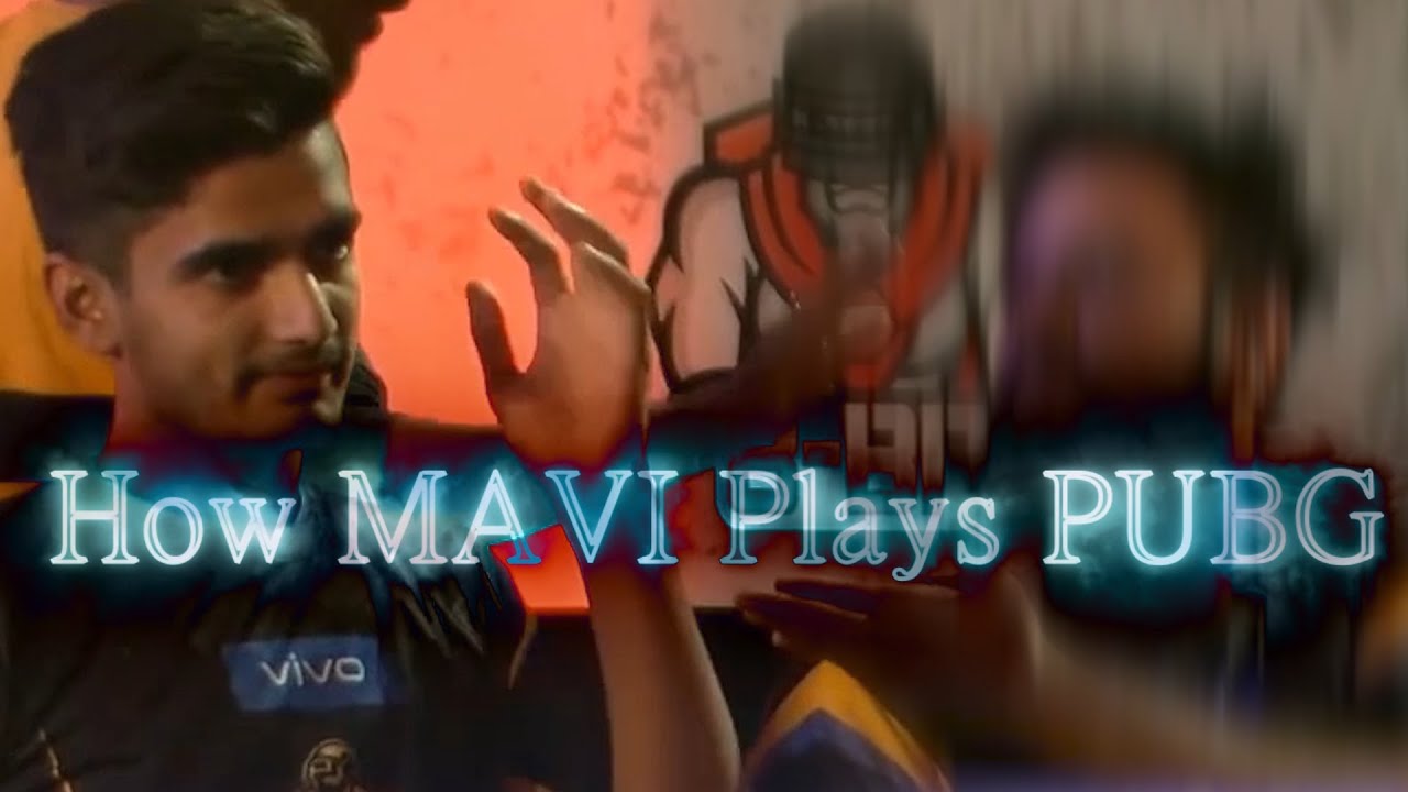 How Mavi Plays PUBG