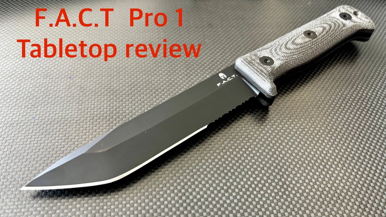 F.A.C.T Pro 1 Fixed blade -Tabletop review 