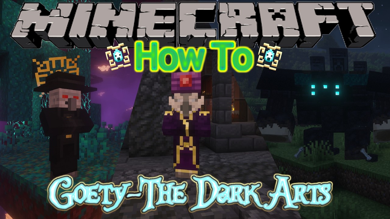 Minecraft Goety - The Dark Arts. How To.  (1.20.1)