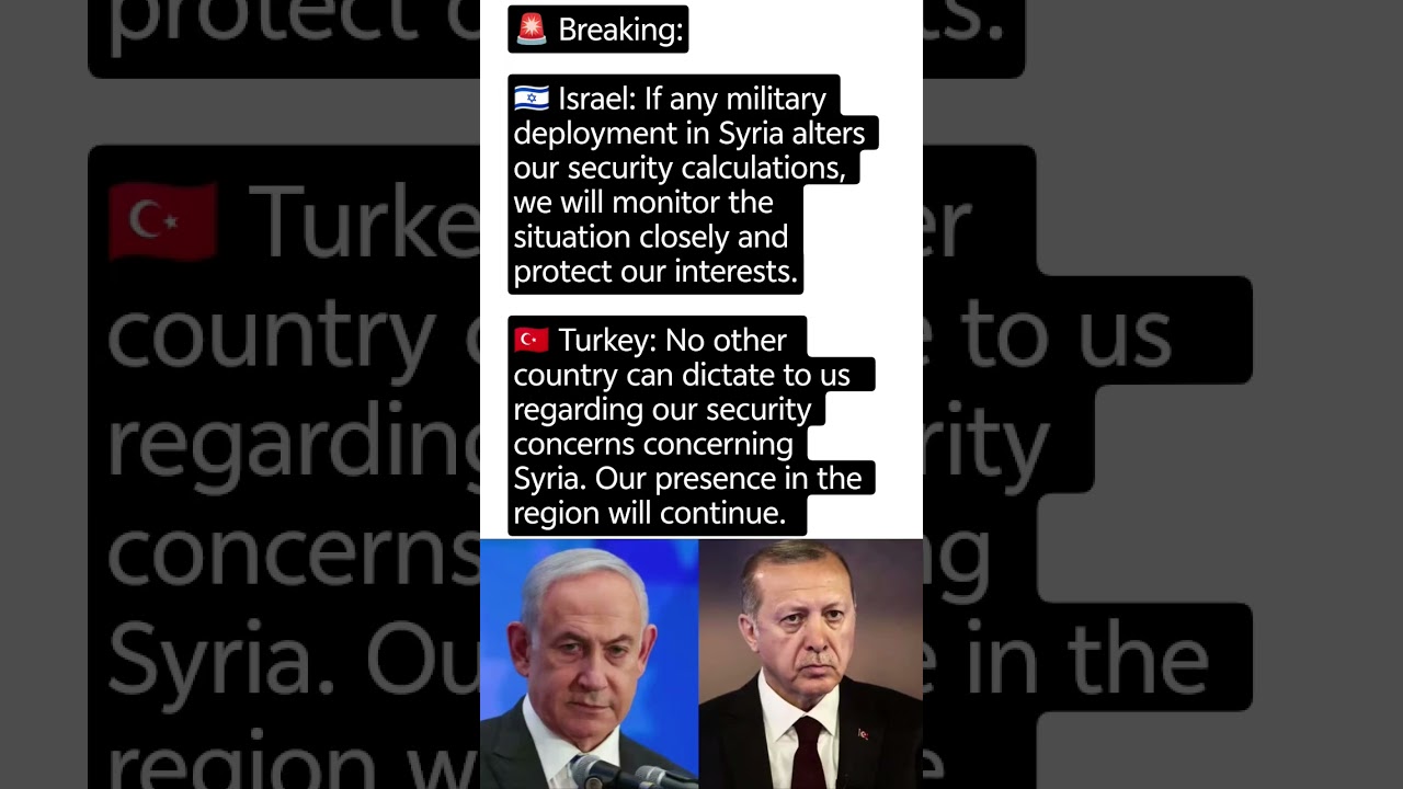 🇮🇱🇹🇷 Israel Warns Turkey: Any Move in Syria Could Change Our Security Calculations