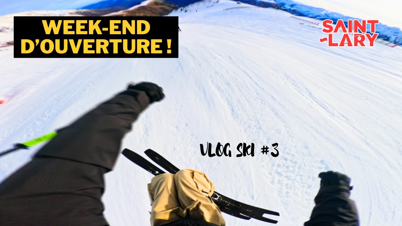 WEEK-END d'OUVERTURE à Saint-Lary : Les pyrénées manquent de neige ? (ski POV)
