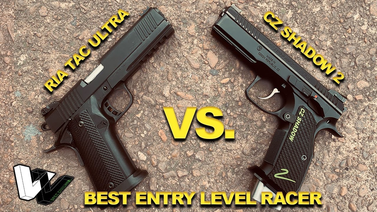 TWO TOP ENTRY LEVEL COMPETITION PISTOLS: RIA TAC ULTRA VS. CZ SHADOW 2