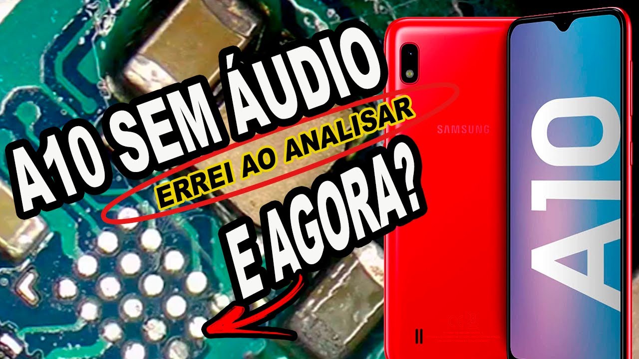 A10 SEM ÁUDIO - COMO REPARAR ( PASSO A PASSO )
