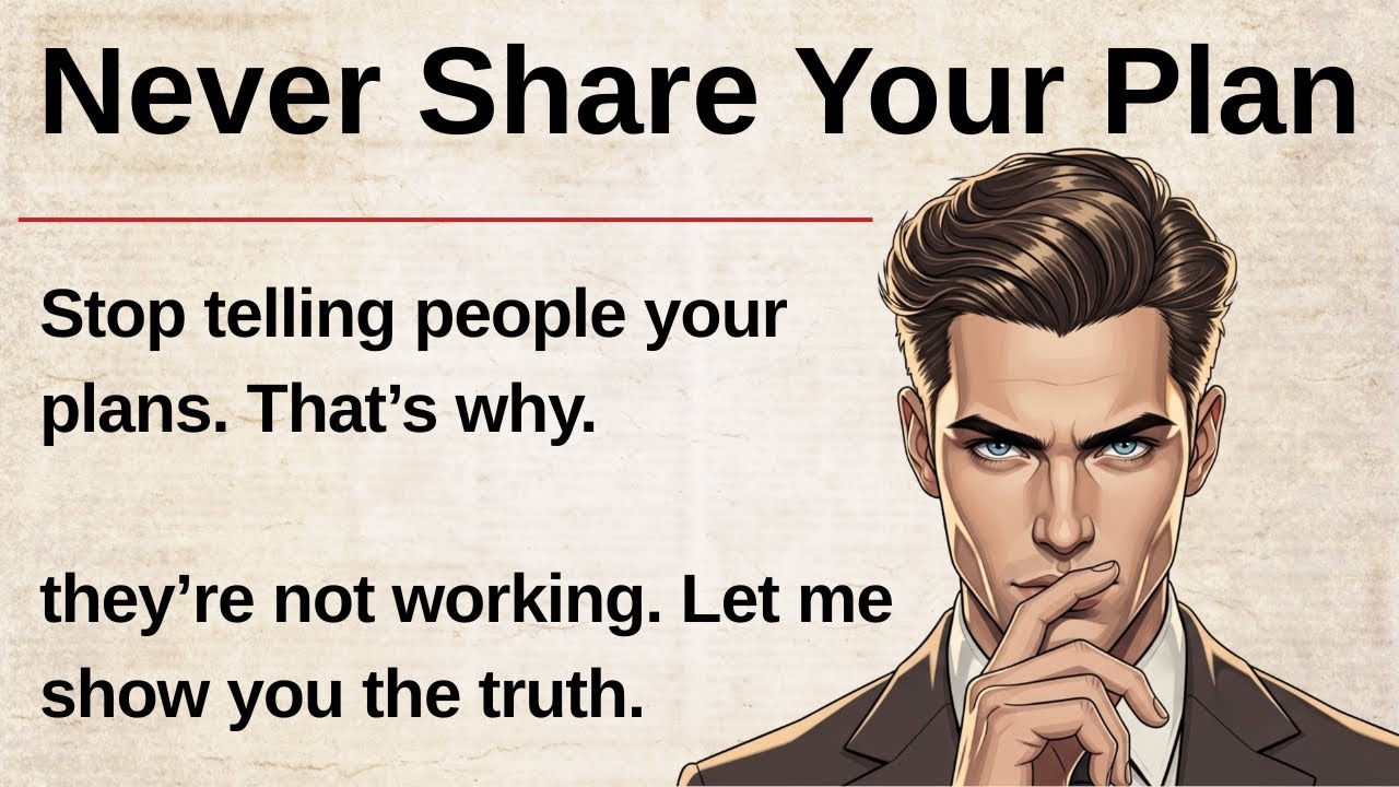 Never Share Your Plan – Work in Silence || Graded Reader || Improve Your English Fluency ✅️
