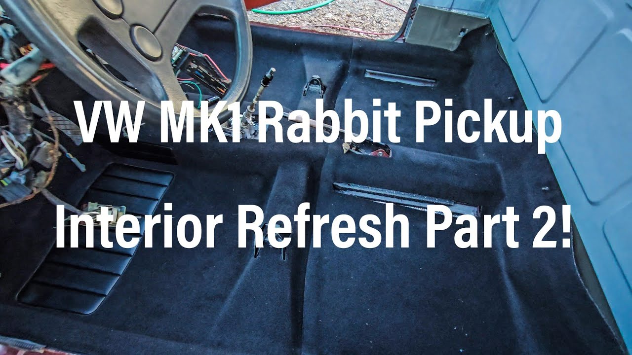 VW MK1 Rabbit Pickup interior restoration - Part 2