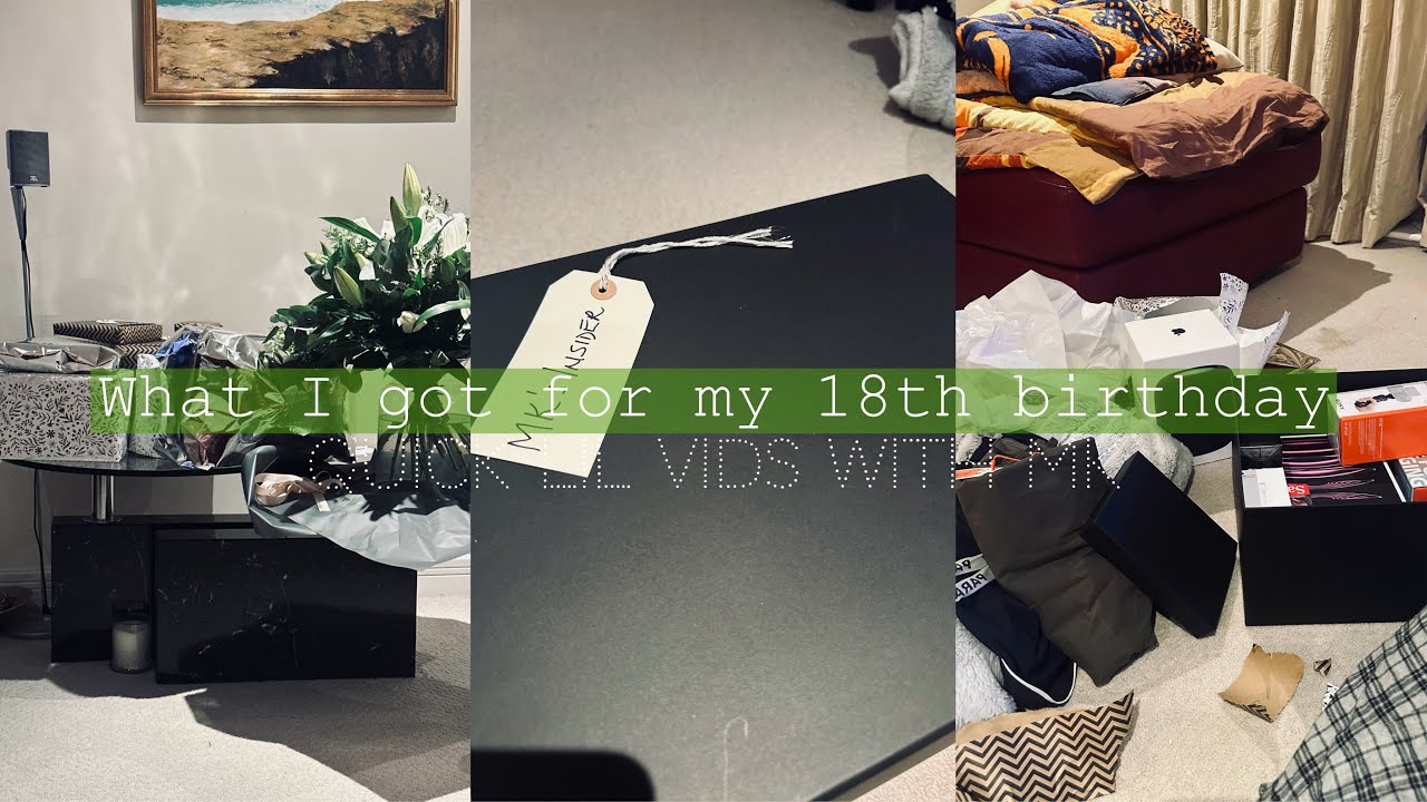 WHAT I GOT FOR MY 18TH BIRTHDAY! | YouTube Start up Stuff?? | Quick lil vids with MK