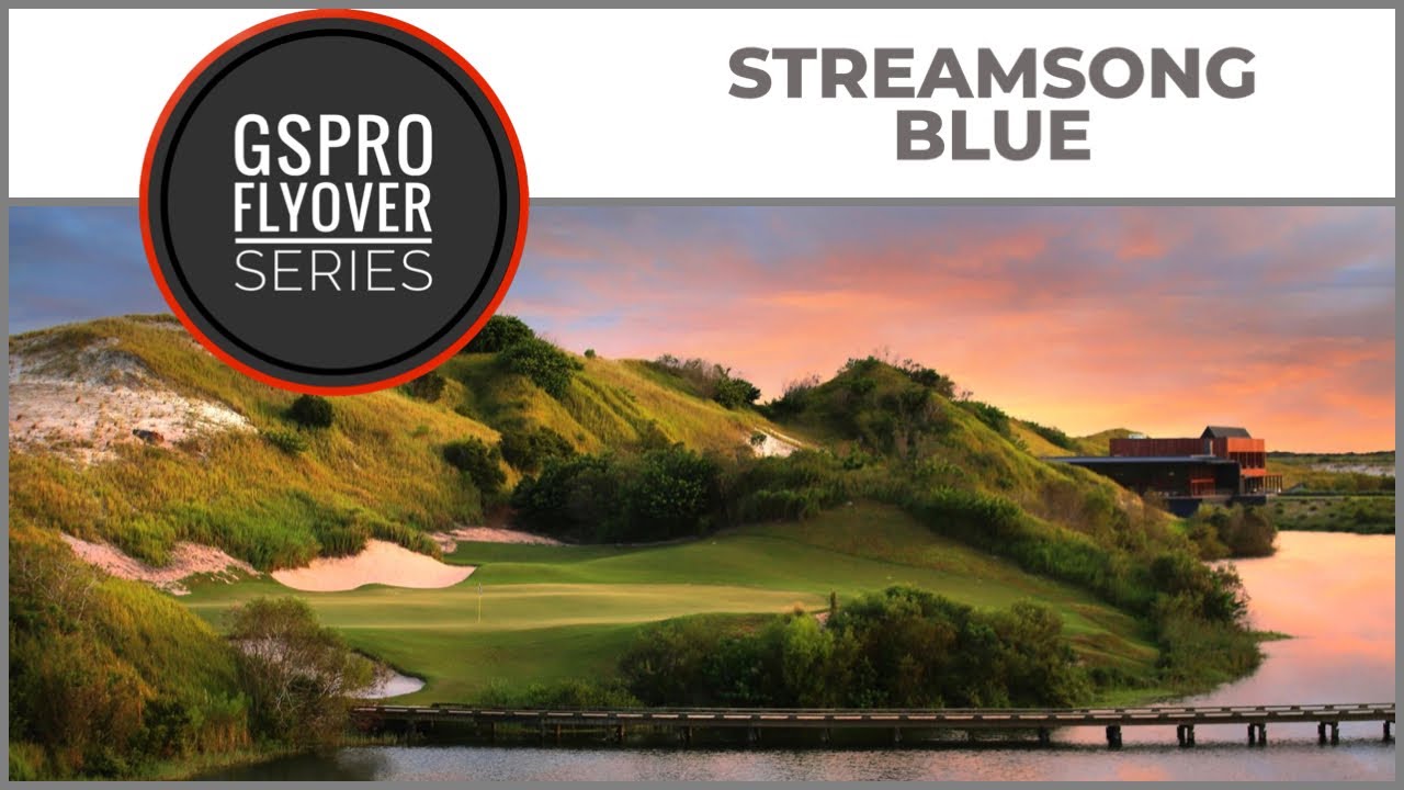 GSPro Course Streamsong Blue Flyover