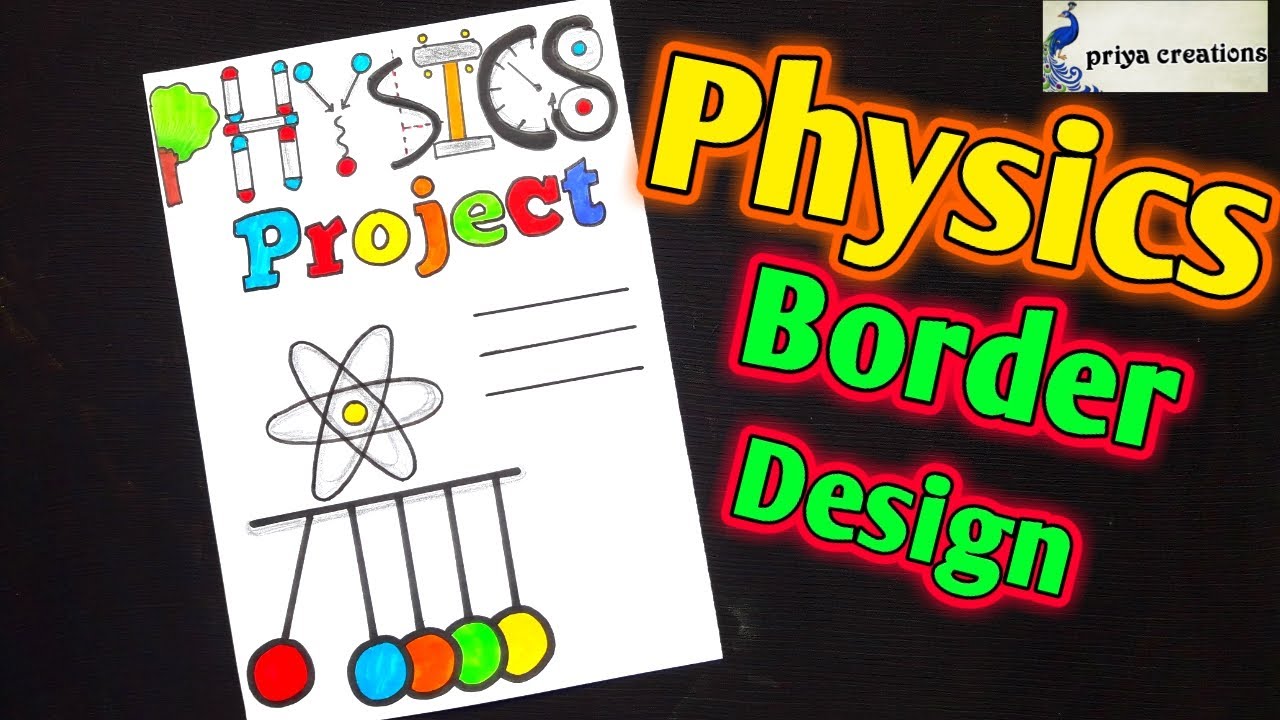 How to draw Physics border design/Easy border design for physics/physics cover page drawing/Physics
