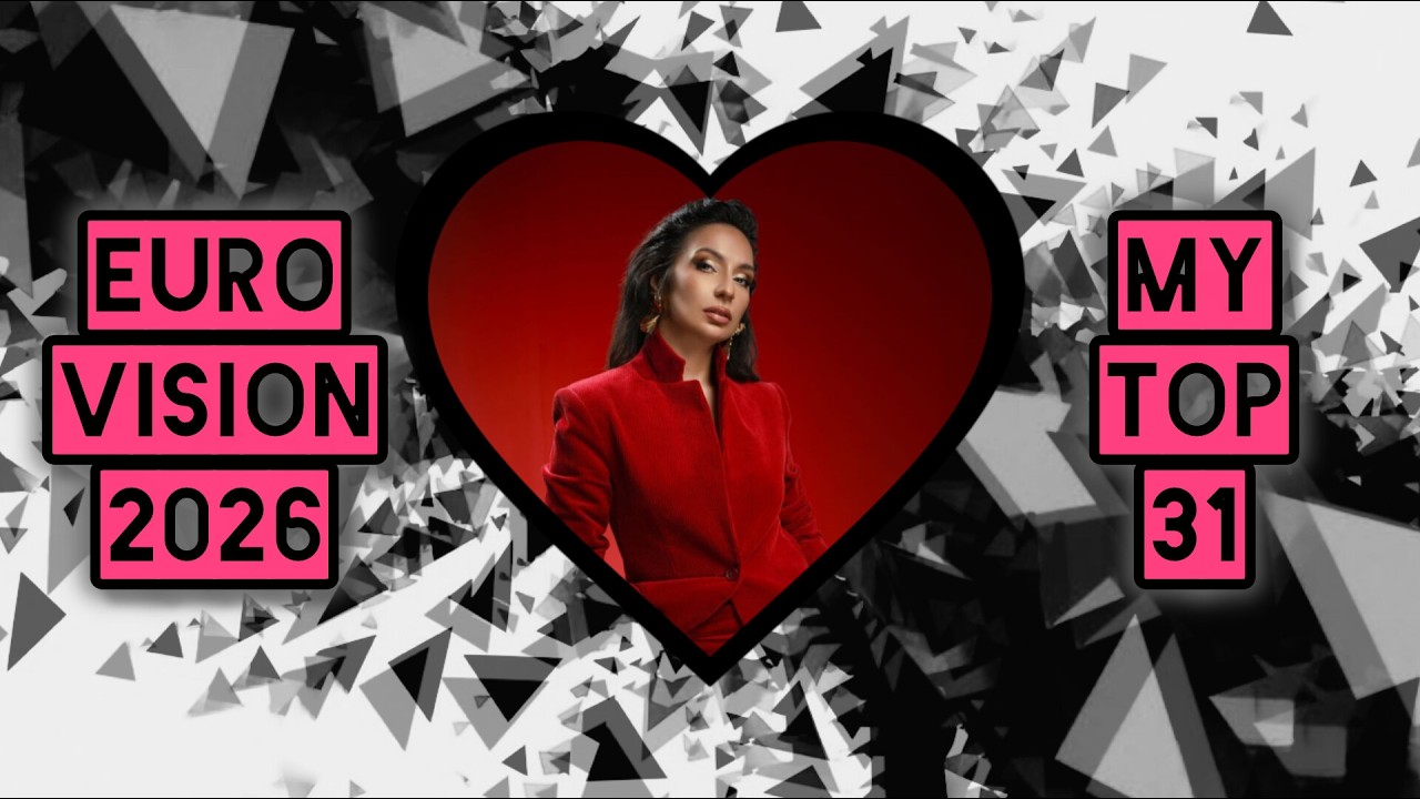 Eurovision 2026 - My Top-31 Songs (✛ Azerbaijan) ranking by Nowmanco