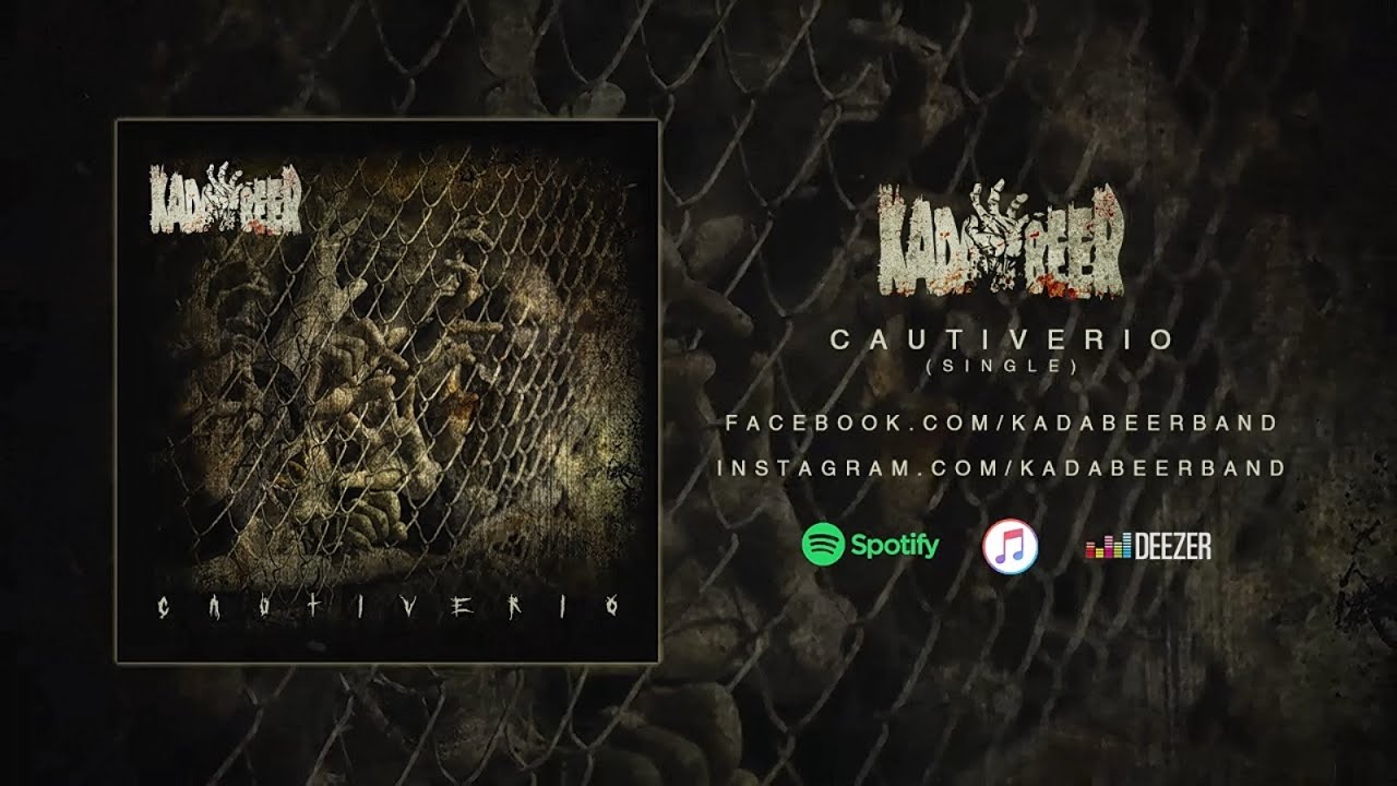 Kadabeer - Cautiverio (Lyric Video)