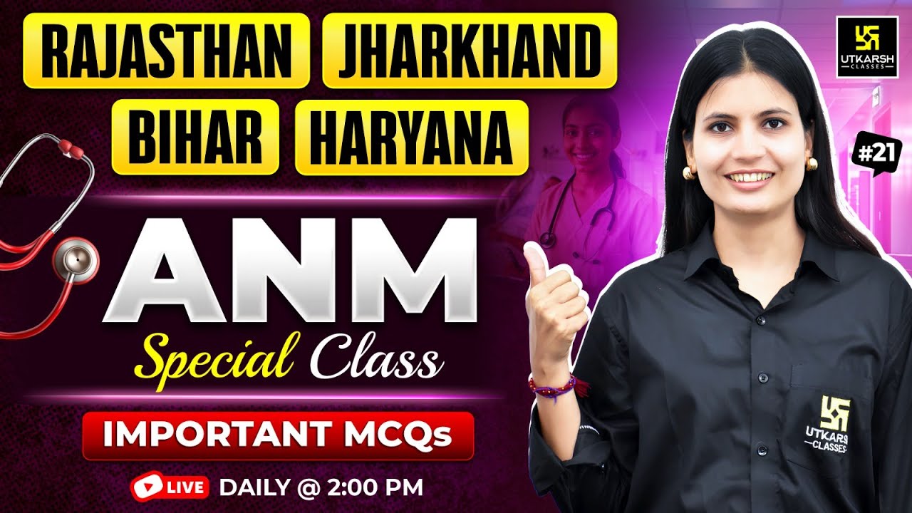 ANM Classes 2026 | IMP MCQs #21 | All State ANM Exams | Utkarsh Nursing Classes | Asha Ma'am