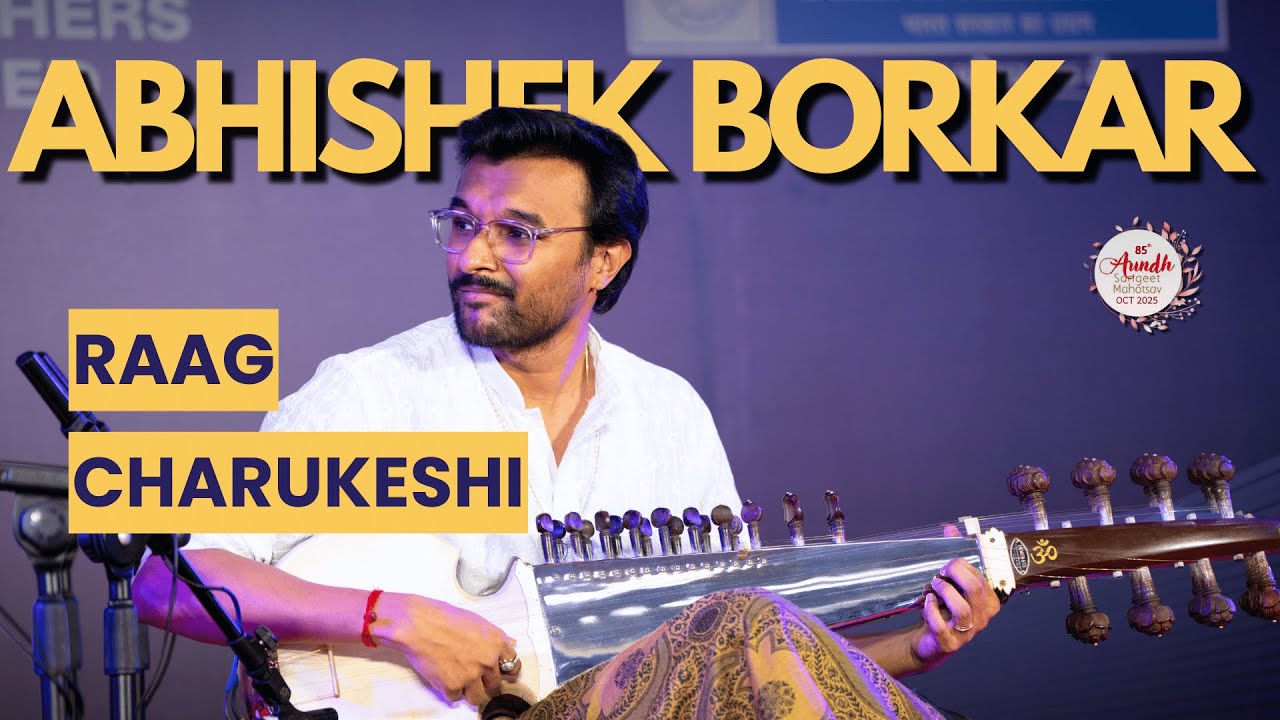 Raag Charukeshi | Abhishek Borkar | 85th Aundh Sangeet Mahotsav