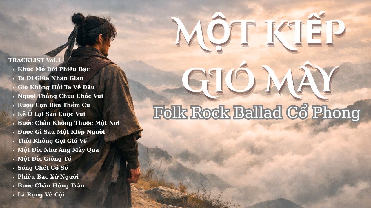 MỘT KIẾP GIÓ MÂY - Album Vol.1 | Playlist ROCK BALLAD CỔ PHONG hay nhất 2025 | PAT MUSIC