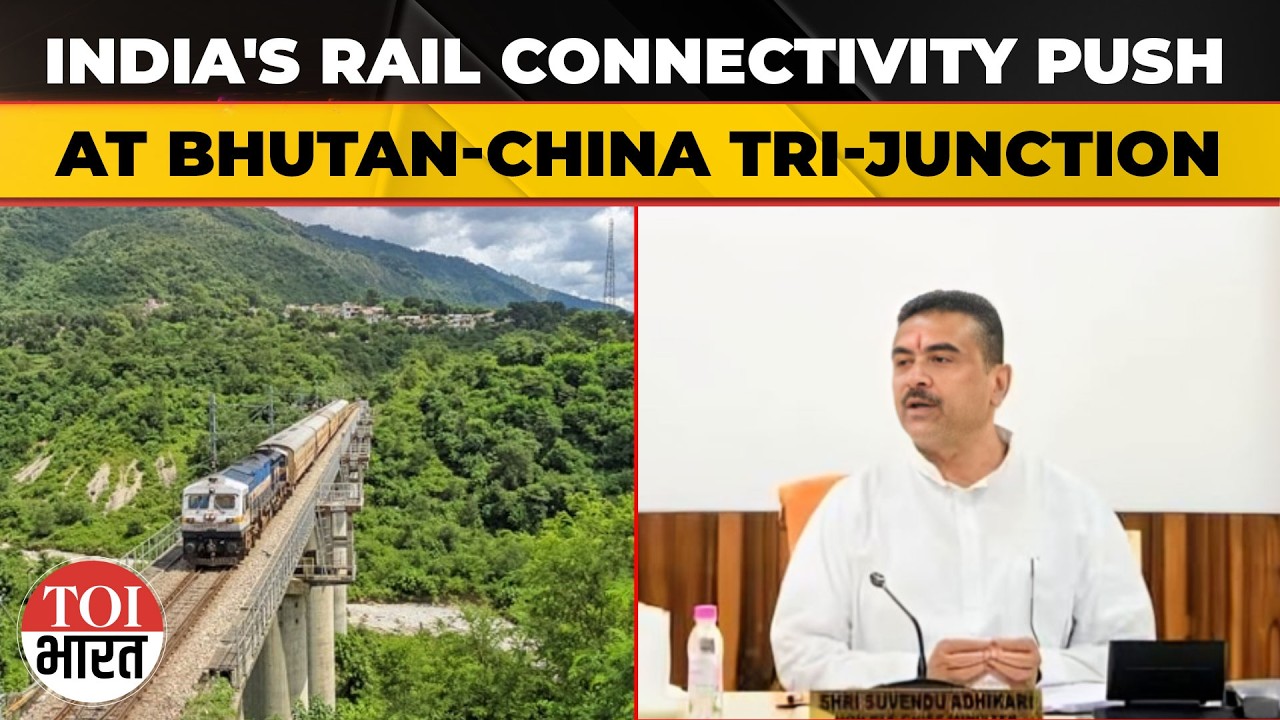 West Bengal Clears Fast-Track Land Acquisition For Strategic Rail Link Near Doklam | Indian Railways