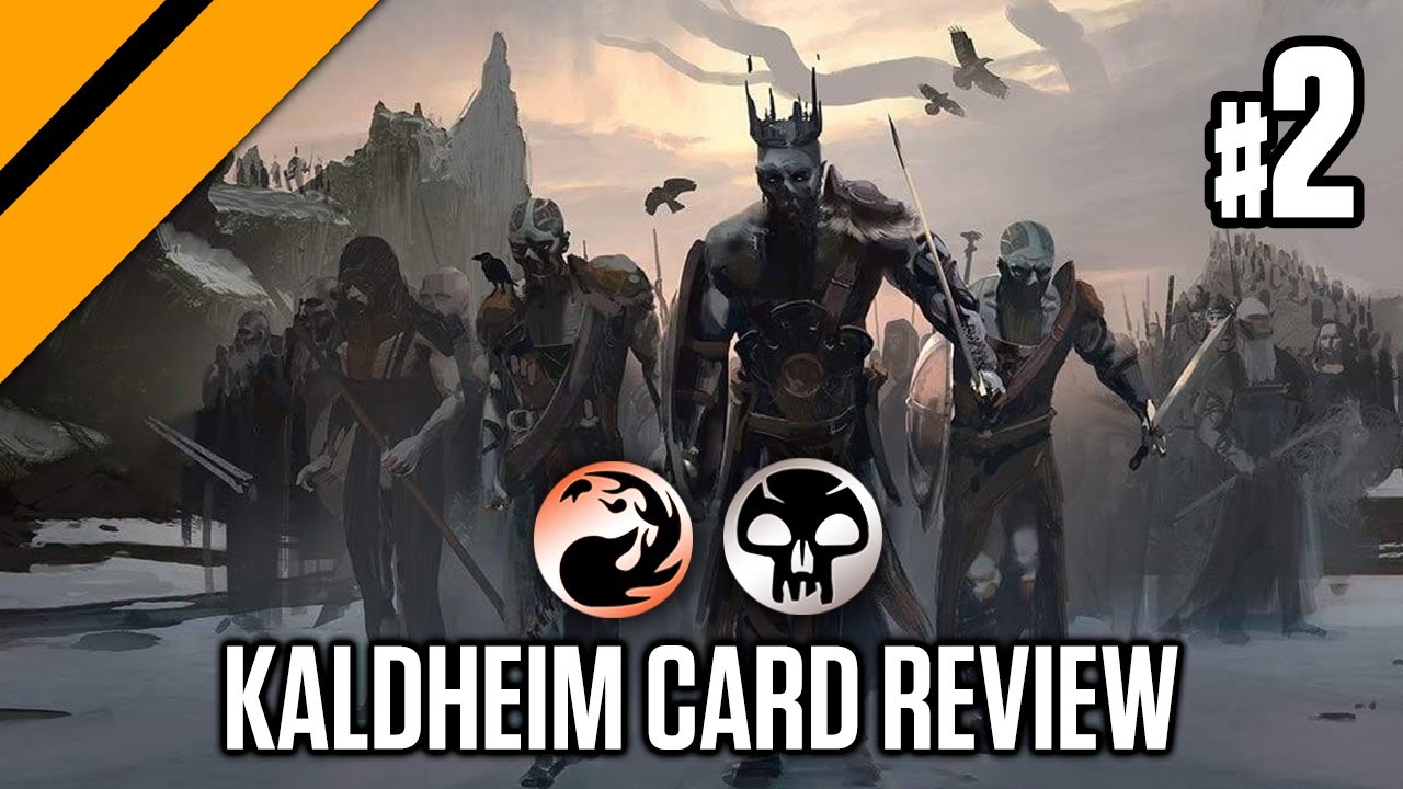 Kaldheim Card Review P2 - Black/Red