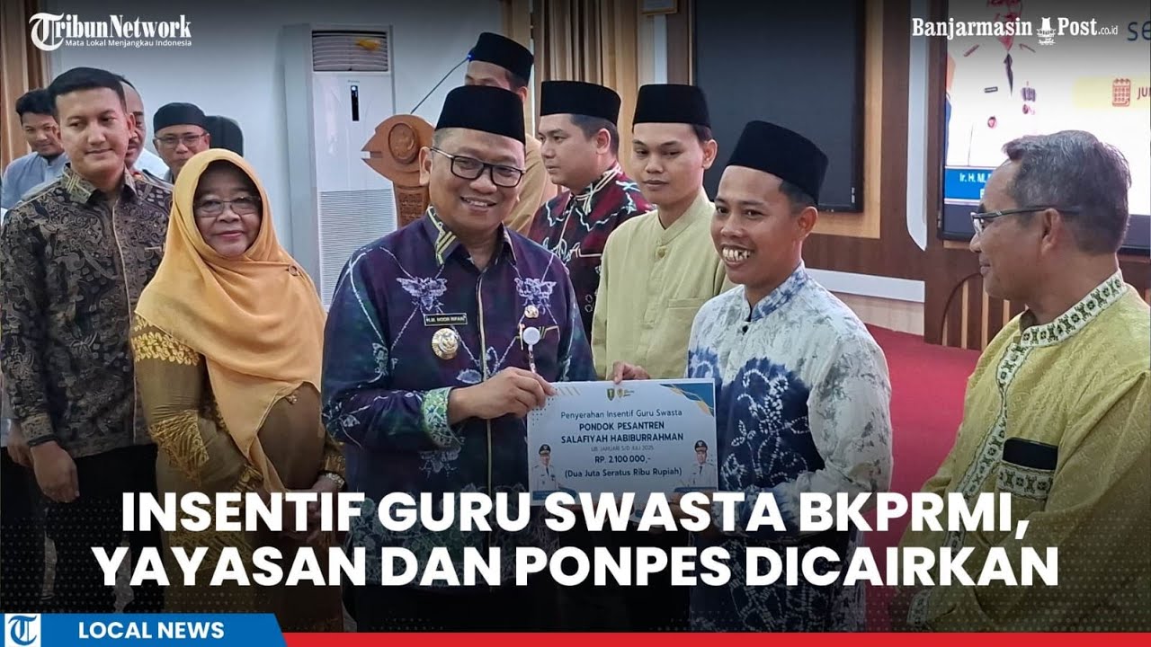 H Fani Serahkan Insentif Guru Swasta BKPRMI, Yayasan dan Ponpes di Tabalong