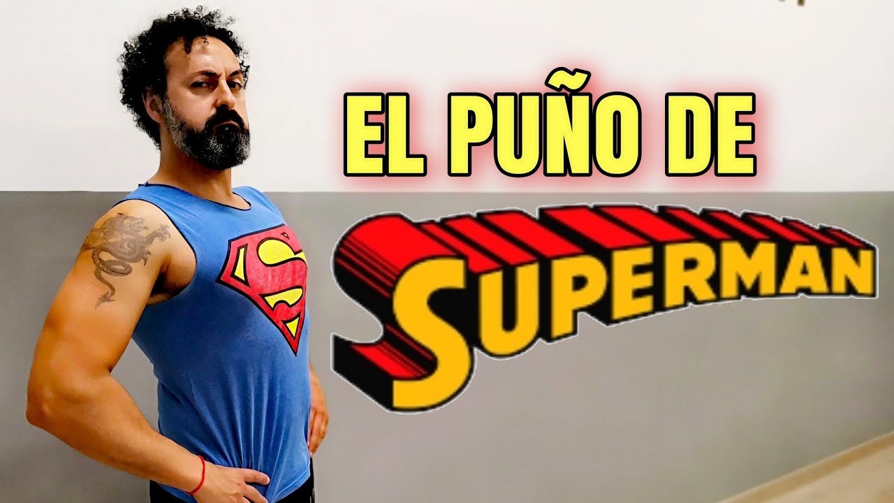 El PU&Ntilde;O de SUPERMAN #Superman #kungfu