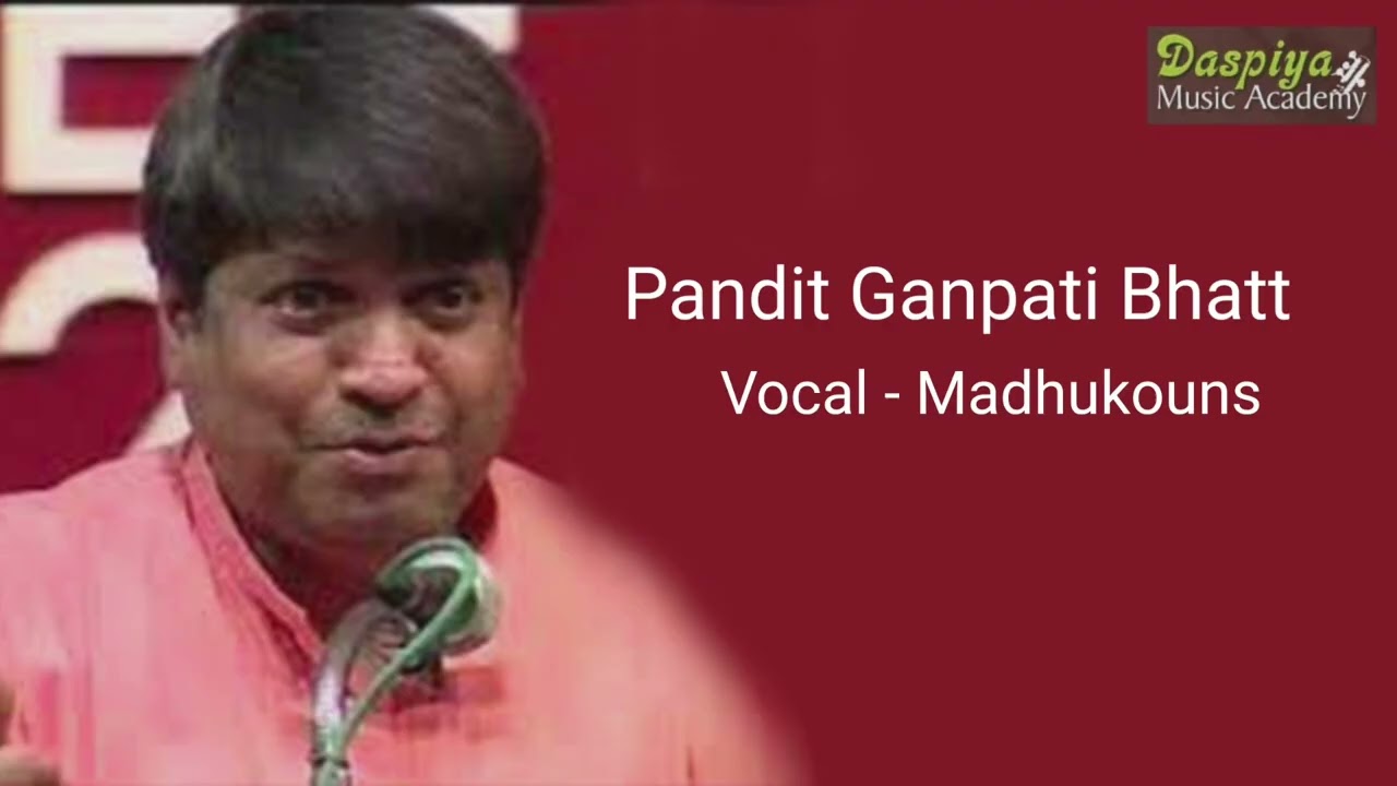 Pt Ganpati Bhat | Vocal Recital | Raag Madhukauns