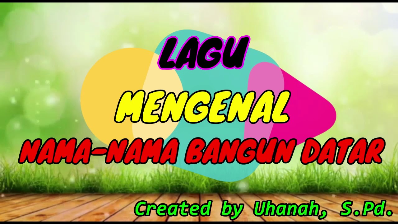 Lagu Mengenal Bangun Datar