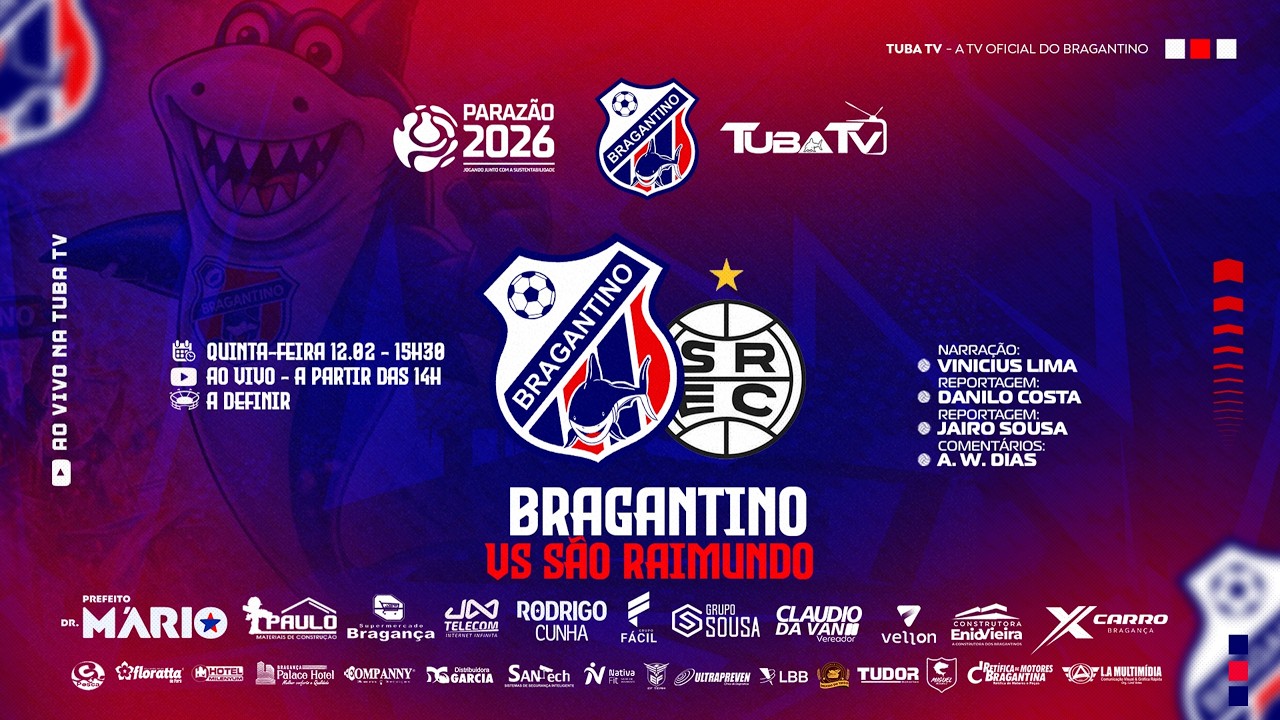 BRAGANTINO X SAO RAIMUNDO - QUINTA RODADA PARAZAO 2026