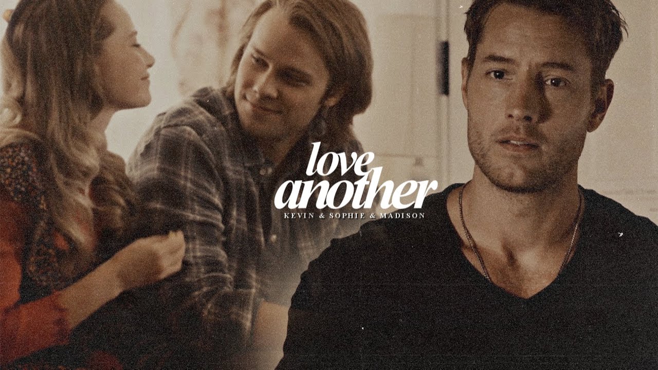 Kevin & Sophie & Madison | Another Love