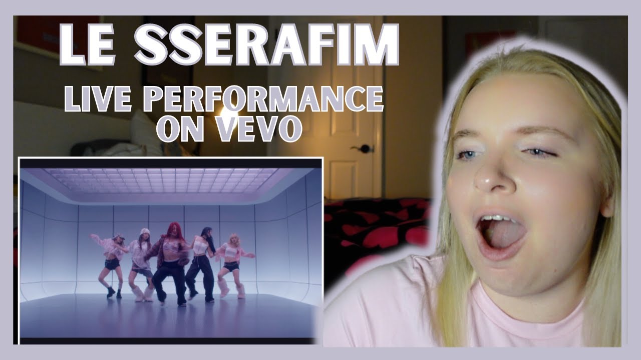 LE SSERAFIM 'Perfect Night', 'Swan Song' and 'EASY (English ver.)' Live Performance on Vevo REACTION