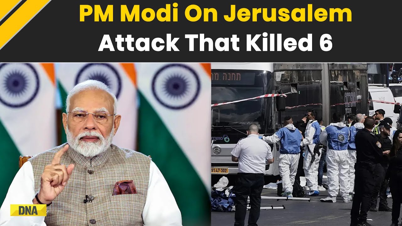 Jerusalem Attack: 'Heinous Terror Attack' PM Modi Condemns Jerusalem Shooting The Killed 6