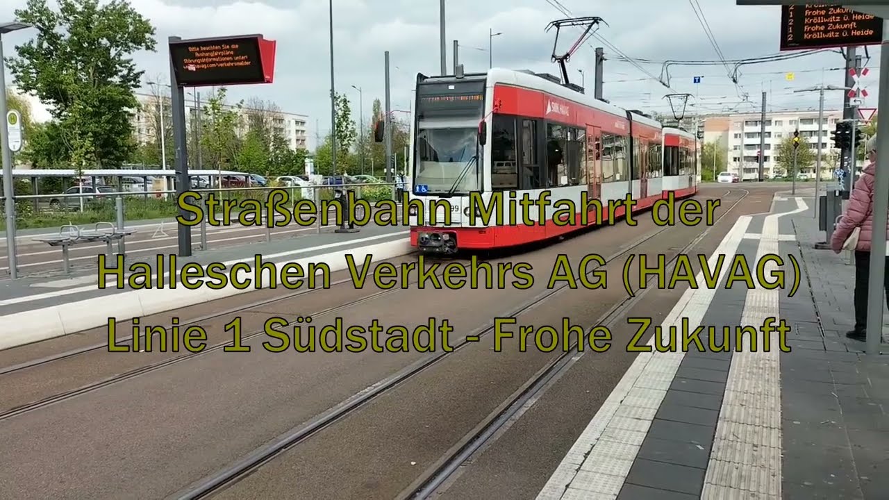 Linie 1 Südstadt - Frohe Zukunft 2023 (in einer MGT6D)