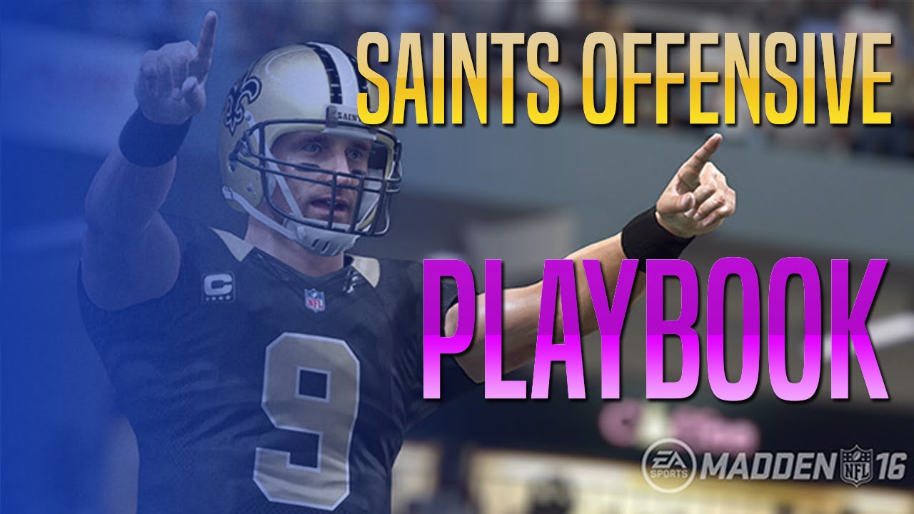 Madden 16 - Saints Offensive Playbook Breakdown!