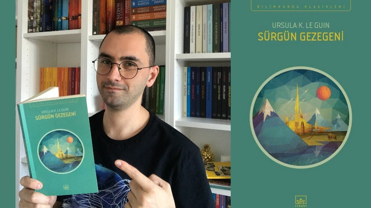 SÜRGÜN GEZEGENİ ÖZET-URSULA K. LE GUİN-BİLİMKURGU KLASİKLERİ