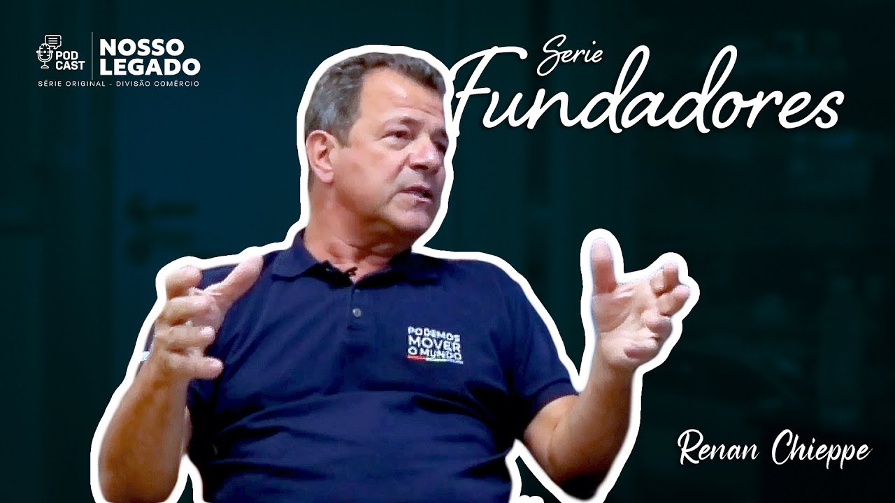 Nosso Legado - FUNDADORES - Renan Chieppe