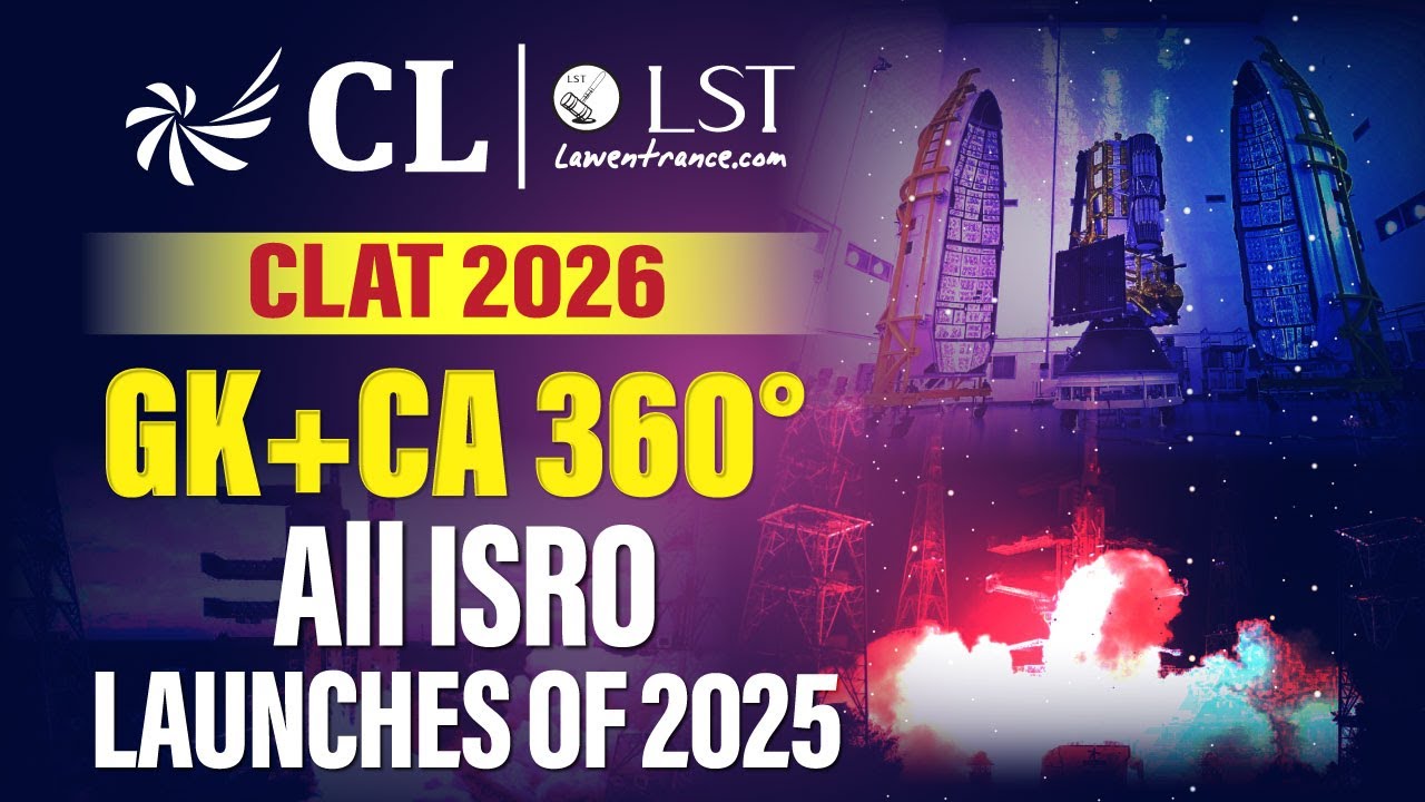 All ISRO Launches of 2025 | CLAT 2026 GK & Current Affairs Preparation | CLLST