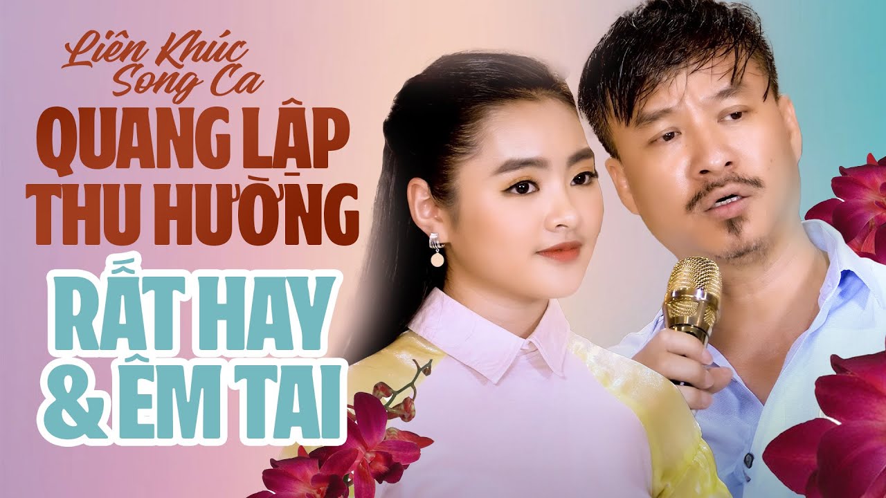Album Quang Lập & Thu Hường Nhạc Trữ Tình Bolero 2024 RẤT HAY & ÊM TAI | Tuyệt Đỉnh Song Ca 2024