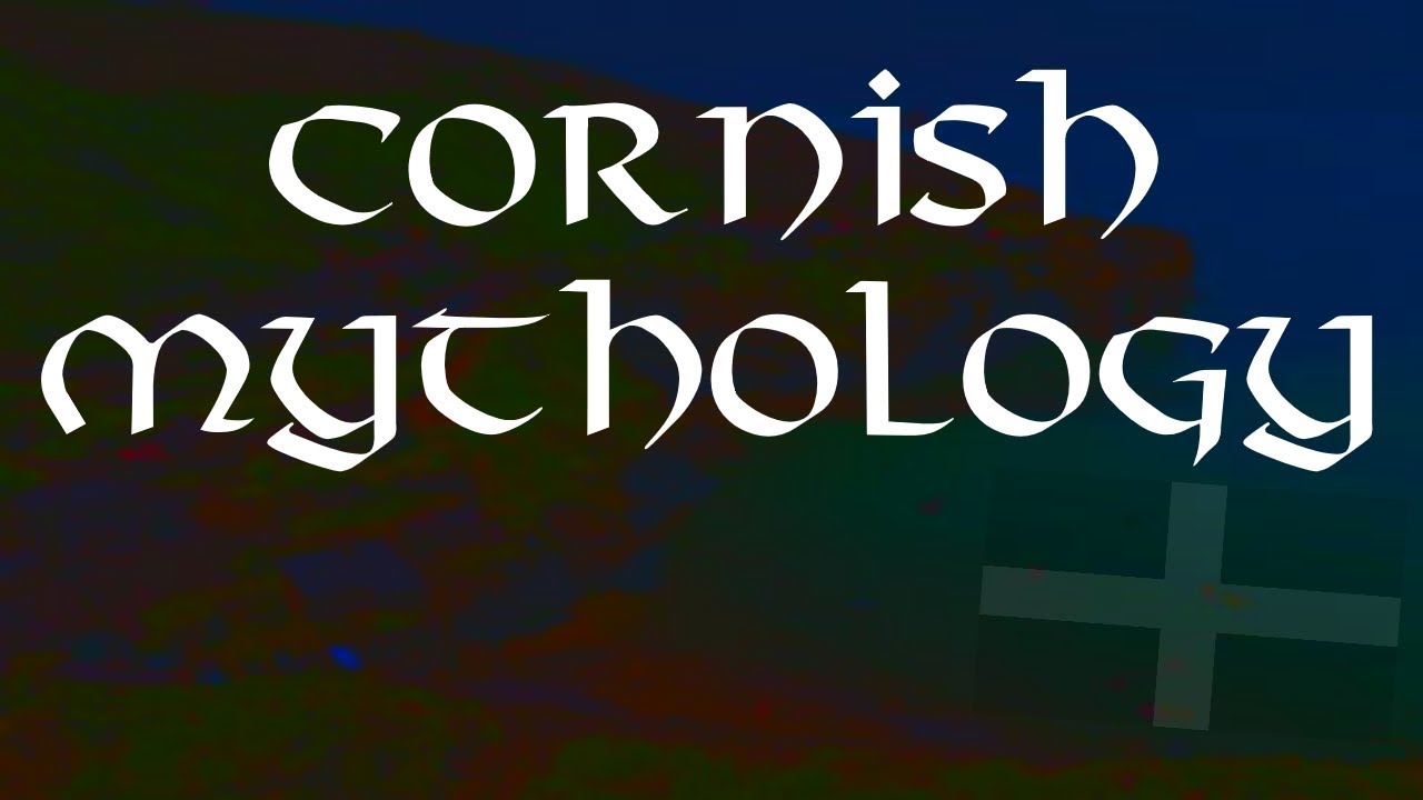 Overview of Cornish Mythology