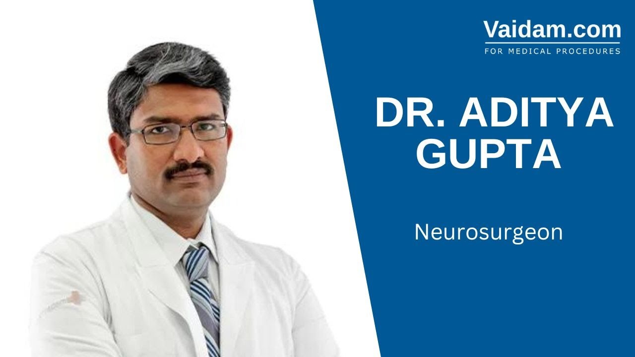 Dr. Aditya Gupta, Neurosurgeon in Gurgaon, India | Vaidam