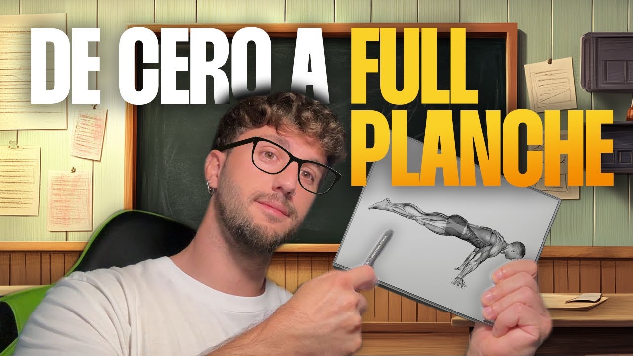 De principiante a FULL PLANCHE (Tutorial Completo)