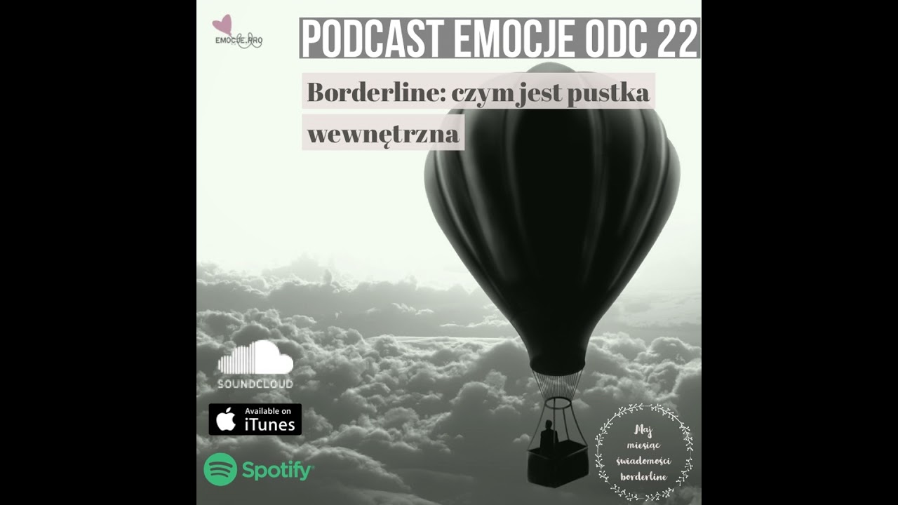 22. Podcast Emocje: Pustka Wewnętrzna w Borderline