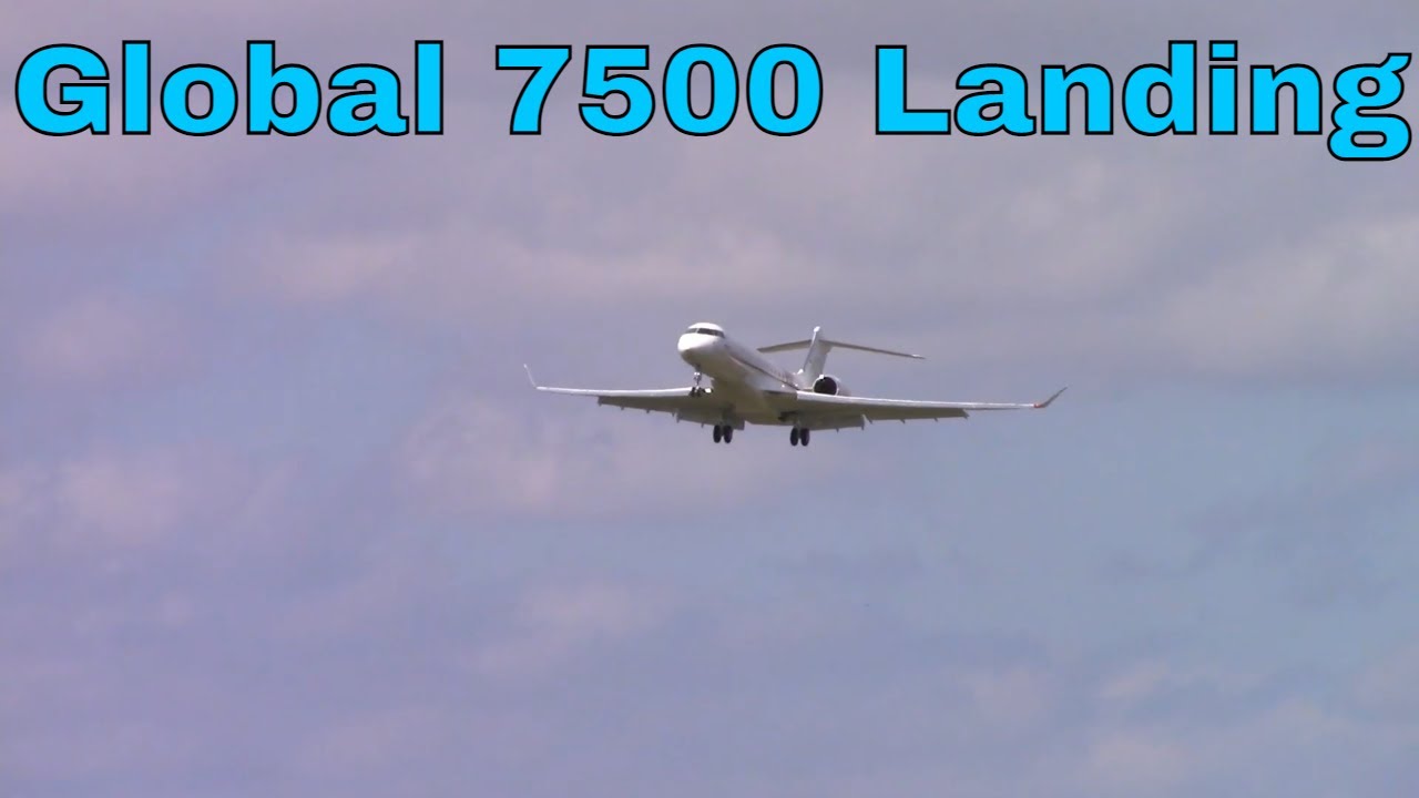 Bombardier Global 7500 Landing