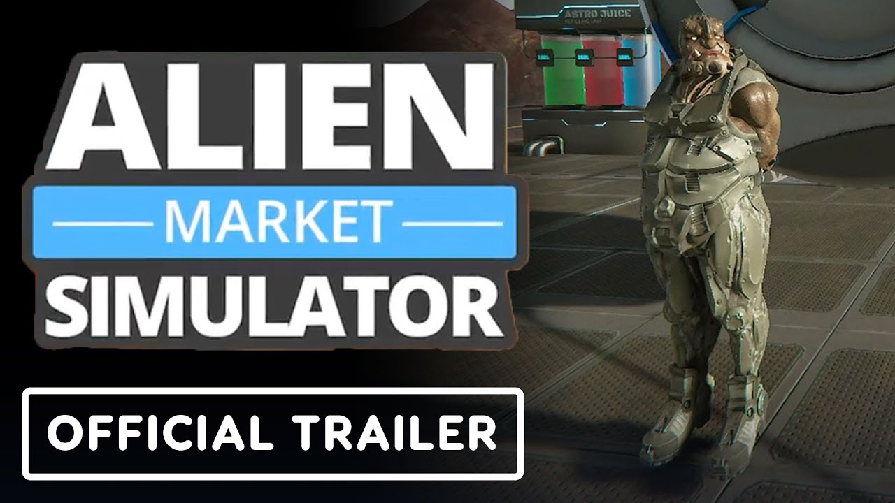 Alien Market Simulator - Official Release Date Trailer